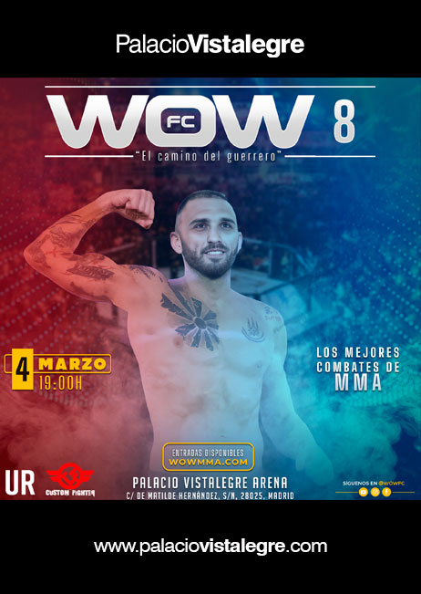 WOW. El Camino del Guerrero: el mejor espectáculo de MMA