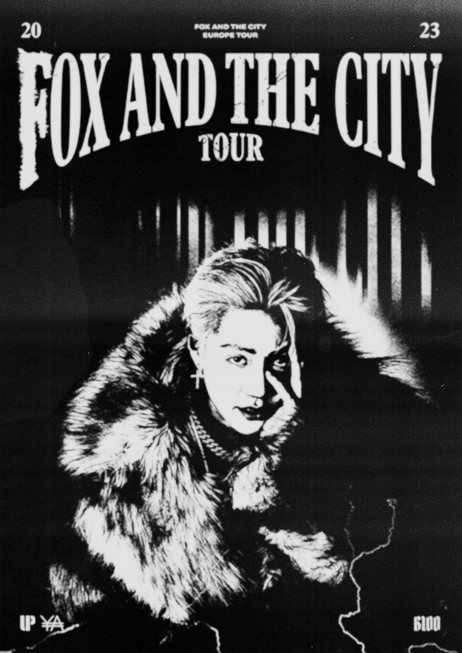 BLOO: FOX AND THE CITY Europe Tour
